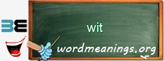 WordMeaning blackboard for wit